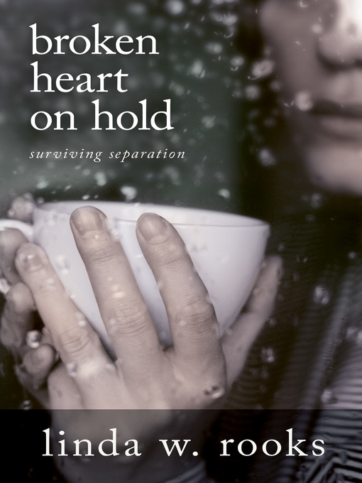 Title details for Broken Heart on Hold by Linda Rooks - Available